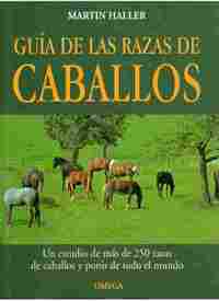 GUIA DE LAS RAZAS DE CABALLOS