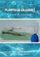 PLANTO DE GILGAMES
