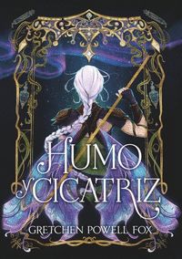 1. HUMO Y CICATRIZ