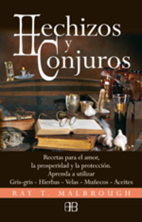 HECHIZOS Y CONJUROS