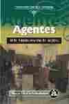 2. DILIGENCIAS. AGENTES DE LA ADMINISTRACION JUSTICIA. P. JUDICIAL