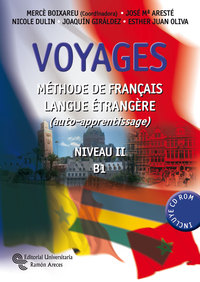 VOYAGES. MÉTHODE DE FRANÇAIS LANGUE ÉTRANGÈRE. NIVEAU II-B1