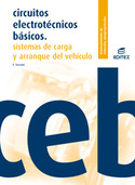 CF. CIRCUITOS ELECTROTECNICOS BASICOS: SISTEMA CARGA ARRANQUE