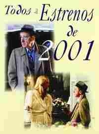 2001. TODOS LOS ESTRENOS