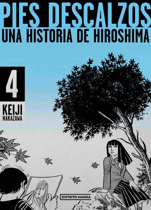 PIES DESCALZOS, 4.  UNA HISTORIA DE HIROSHIMA