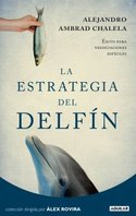 LA ESTRATEGIA DEL DELFÍN