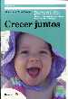 CRECER JUNTOS