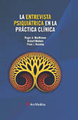 ENTREVISTA PSIQUIATRICA EN LA PRACTICA CLINICA, LA