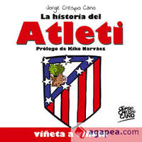 LA HISTORIA DEL ATLETI. VIÑETA A VIÑETA