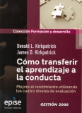 COMO TRANSFERIR EL APRENDIZAJE A LA CONDUCTA. MEJORE EL RENDIMIENTO UT