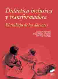 DIDÁCTICA INCLUSIVA Y TRANSFORMADORA