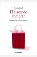 PLACER DE COMPARAR, EL. 24 HORAS EN UN CENTRO COMERCIAL
