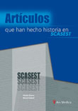 ARTICULOS QUE HAN HECHO HISTORIA EN SCASEST
