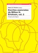 2. ESCRITOS ESENCIALES DE MILTON H. ERICKSON: TERAPIA PSICOLOGICA