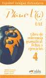 4. PLANET@ LIBRO DE REFERENCIA GRAMATICAL: FICHAS Y EJERCICIOS