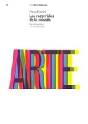 RECORRIDOS DE LA MIRADA, LOS