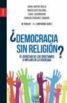 ¿ DEMOCRACIA SIN RELIGION ?