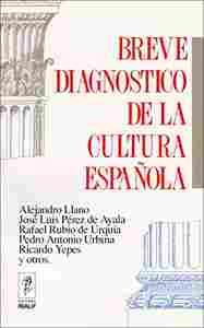BREVE DIAGNOSTICO DE LA CULTURA ESPAÑOLA