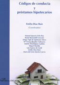 CODIGOS DE CONDUCTA Y PRESTAMOS HIPOTECARIOS