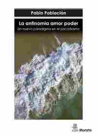 LA ANTINOMIA AMORA PODER                                                        UN NUEVO PARADIGMA E