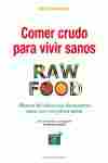 COMER CRUDO PARA VIVIR SANOS