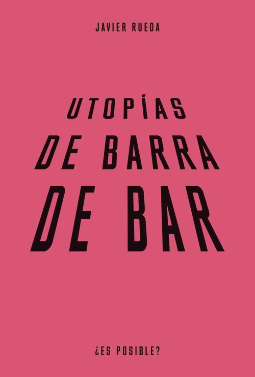 UTOPÍAS DE BARRA DE BAR