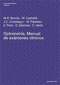 OPTOMETRÍA: MANUAL DE EXÁMENES CLÍNICOS