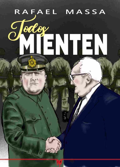TODOS MIENTEN