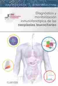 DIAGNÓSTICO Y MONITORIZACIÓN INMUNOFENOTÍPICA DE LAS NEOPLASIAS LEUCOCITARIAS