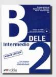 DELE. INTERMEDIO. B2. LIBRO+CD (NUEVA EDICION)