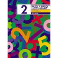 2. CALCULO Y PROBLEMAS. PASO A PASO. PRIMER CICLO