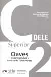 SUPERIOR.DELE C2: CLAVES DE PREPARACIÓN AL DIPLOMA DE ESPAÑOL