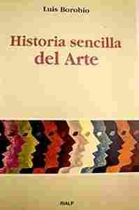 HISTORIA SENCILLA DEL ARTE