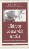 DISFRUTAR DE UNA VIDA SENCILLA (CARTONE)