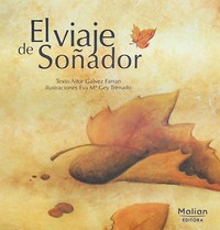 EL VIAJE DEL SOÑADOR