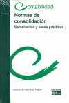 (4º) NORMAS DE CONSOLIDACIÓN. COMENTARIOS Y CASOS PRÁCTICOS