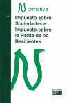 IMPUESTO SOBRE SOCIEDADES E IMPUESTO SOBRE LA RENTA DE NO RESIDENTES