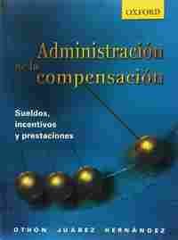 ADMINISTRACION DE LA COMPENSACION