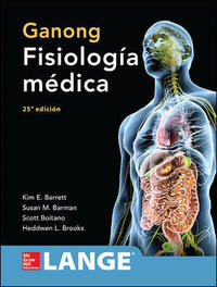 GANONG. FISIOLOGÍA MÉDICA
