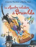 ALFOMBRA VOLADORA DE BRUNILDA, LA