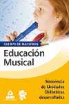 SECUENCIA DE UNIDADES DIDACTICAS DESARROLLADAS EDUCACION MUSICAL CUERP