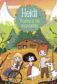 2. HEIDI. VUELVE A LAS MONTAÑAS