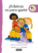 ELI BELINDA NO PARA QUIETA!