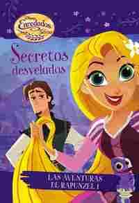 ENREDADOS. LA SERIE. NARRATIVA 1. SECRETOS DESVELADOS