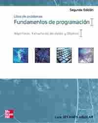 (2º) LIBRO DE PROBLEMAS. FUNDAMENTOS DE PROGRAMACION: ALGORITMO, ESTRU