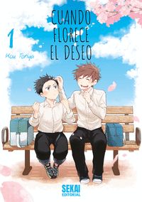 CUANDO FLORECE EL DESEO, VOL. 1
