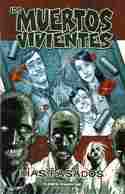 1. LOS MUERTOS VIVIENTES; DIAS PASADOS