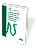 2008. NORMATIVA. IMPUESTO SOBRE SOCIEDADADES E IMPUESTO SOBRE LA RENTA