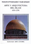 ARTE Y ARQUITECTURA DEL ISLAM (650-1250)