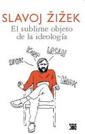 EL SUBLIME OBJETO DE LA IDEOLOGIA
